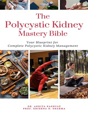 cover image of The Polycystic Kidney Mastery Bible